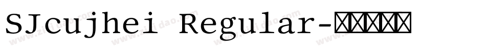 SJcujhei Regular字体转换